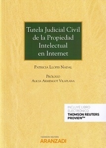 Tutela judicial civil de la propiedad intelectual en internet