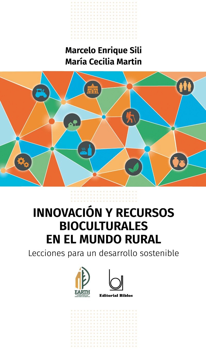 Innovación y recursos bioculturales en el mundo rural. Lecciones para un desarrollo sostenible