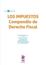 Impuestos, Los. Compendio de derecho fiscal