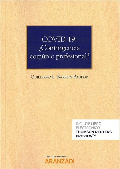 Covid-19: ¿contingencia común o profesional?