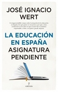 Educación en España, La "Asignatura Pendiente"