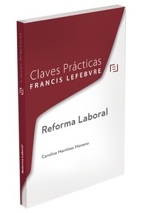 Claves prácticas de la Reforma laboral 2022