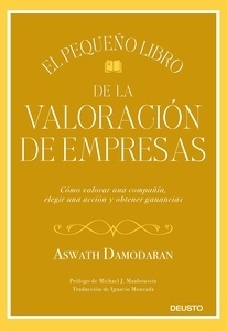 Pequeño libro de la valoración de empresas, El