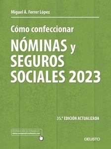 Cómo confeccionar nóminas y seguros sociales 2023