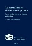 Neutralización del adversario político, La "La deportación en la España del S.XIX"