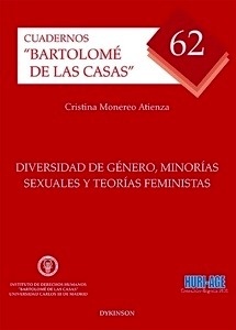 Diversidad de género, minorías sexuales y teorías feministas "Superposiciones entre las teorías de lesbianas, gays, bisexuales y transexuales y el feminismo en la reformulación de conceptos y estrategias político-jurídicas"