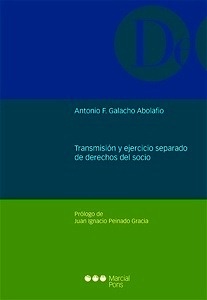 Transmisión y ejercicio separado de derechos del socio