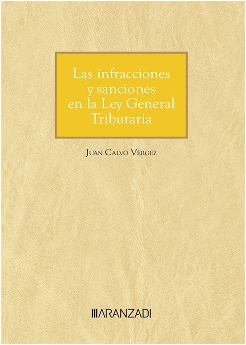 Infracciones y sanciones en la Ley General Tributaria.