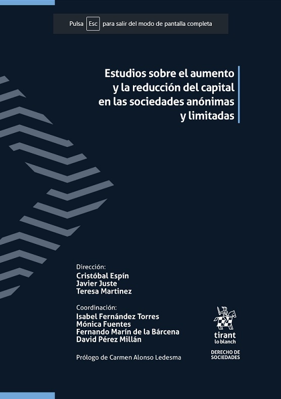 Estudios sobre el aumento y la reducción del capital en las sociedades anónimas y limitadas