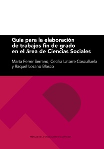 Guía para la elaboración de trabajos fin de grado en el área de Ciencias Sociales