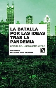 Batalla por las ideas tras la pandemia, La