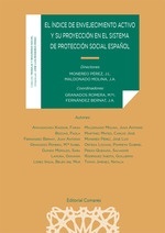 El indice de envejecimiento activo y su proyección en el sistema de protección social español