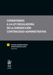 Comentarios a la ley reguladora de la jurisdicción contencioso-administrativo