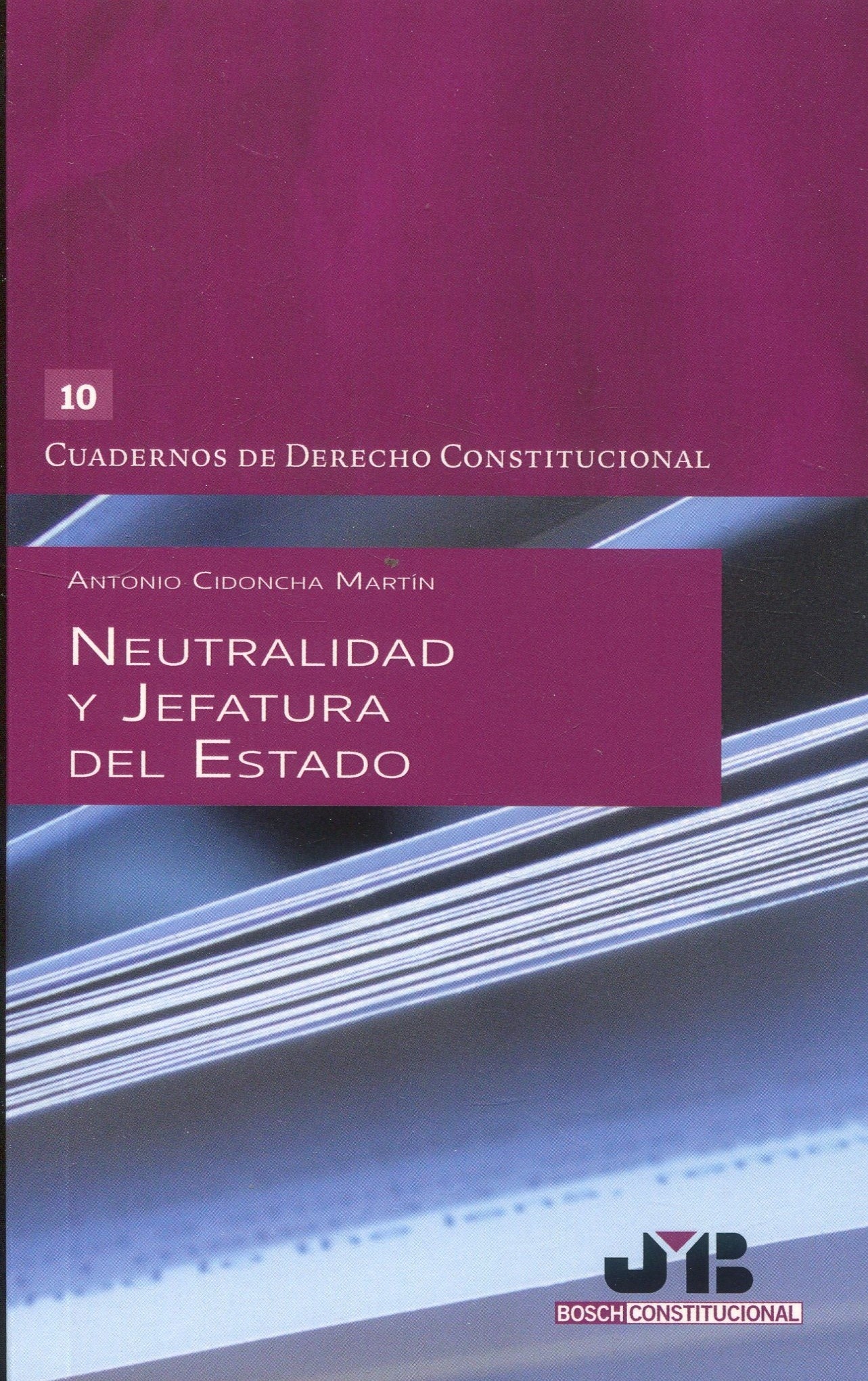 Neutralidad y Jefatura del Estado