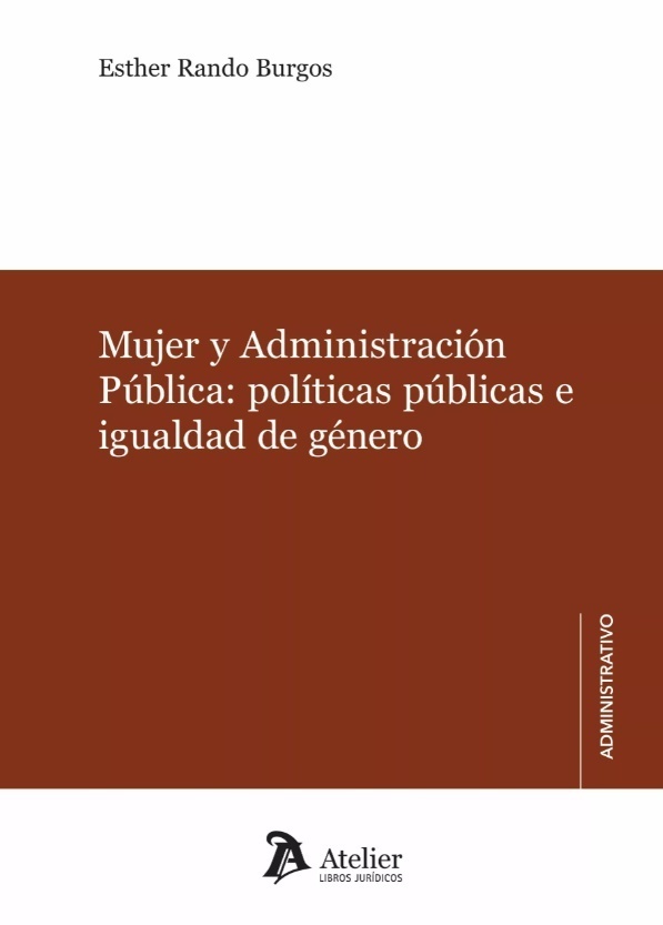 Mujer y administración pública: Políticas públicas e igualdad de género