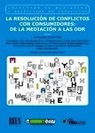 Resolución de conflictos con consumidores, La "De la mediación a las ODR"