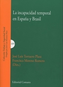 Incapacidad temporal en España y Brasil, La