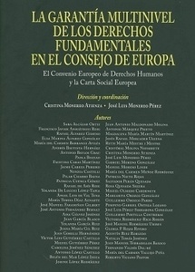 Garantía multinivel de los derechos fundamentales en el Consejo de Europa, La