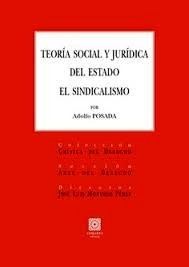 Teoría social y jurídica del Estado. El sindicalismo