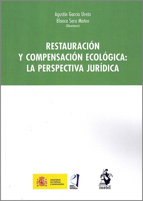 Restauración y compensación ecológica: La perspectiva jurídica