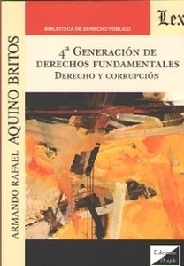 4ª Generación de derechos fundamentales. Derecho y corrupción