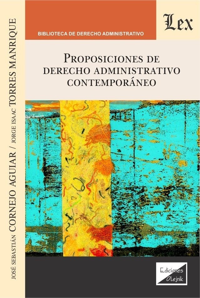 Proposiciones de derecho administrativo contemporaneo