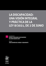 La discapacidad: una visión integral y práctica de la ley 8;2021, de 2 de junio