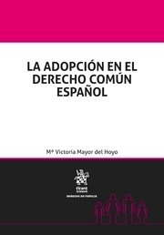 Adopción en el derecho común español, La
