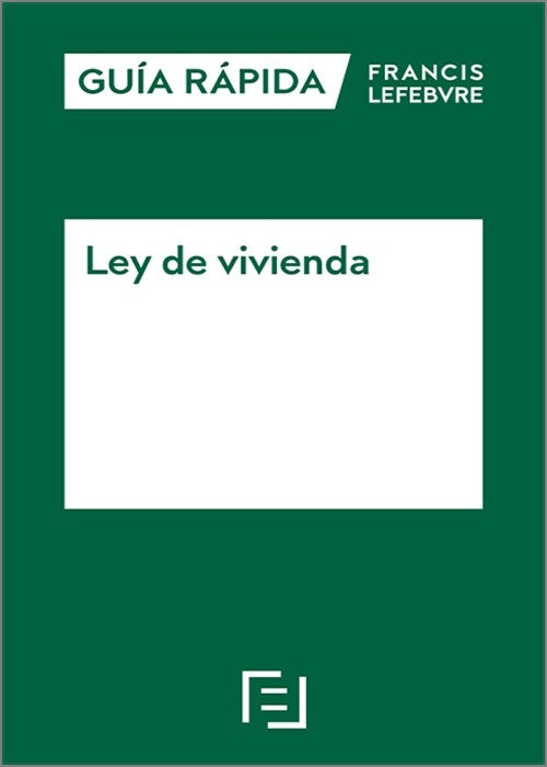 Guía rápida Ley de vivienda