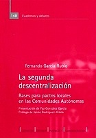 Segunda Descentralización, La "Bases para Pactos Locales en las Comunidades Autónomas"