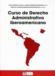 Curso derecho administrativo iberoamericano