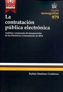 Contratación pública electrónica, La "Análisis y propuesta de transposición de las directivas comunitarias de 2014"