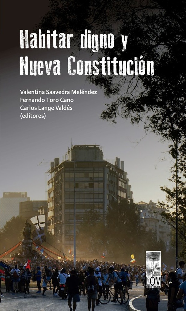 Habitar digno y nueva Constitución