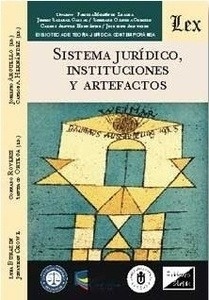 Sistema juridico, instituciones y artefactos