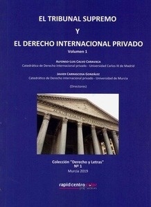 Tribunal Supremo y el derecho internacional privado, El. (2 Vol.)