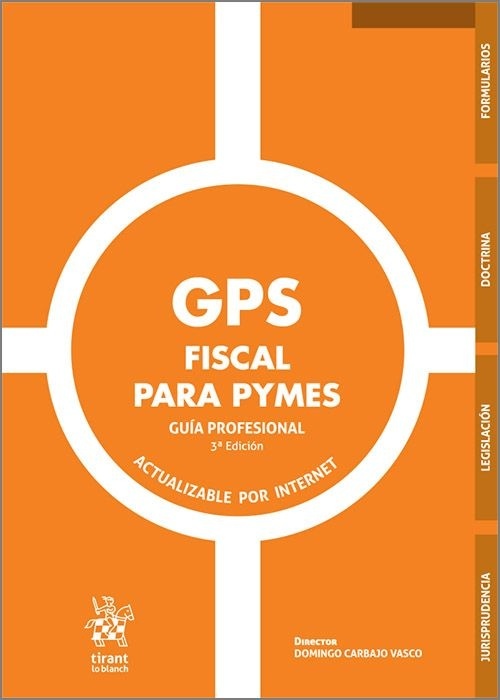 GPS Fiscal para PYMES. Guia profesional