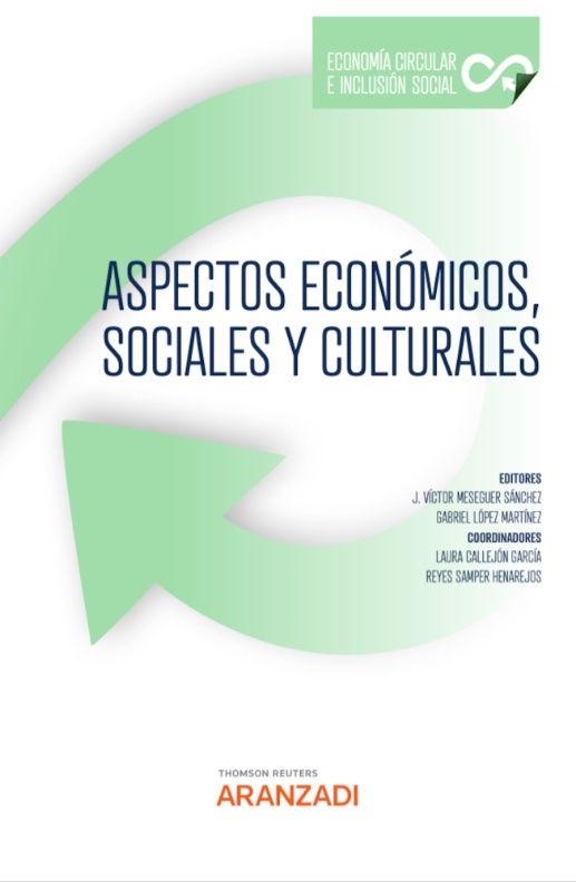 Aspectos económicos sociales y culturales. Economía circular e inclusión social
