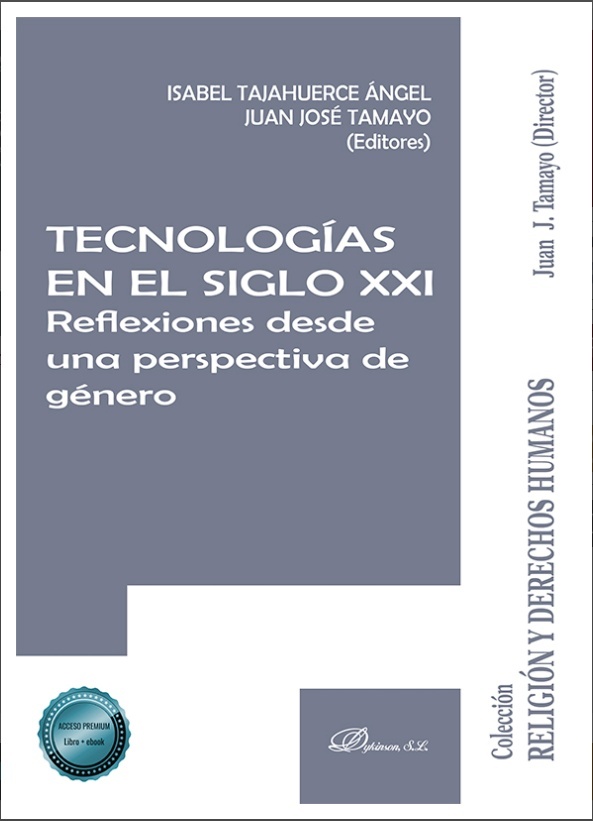 Tecnologías en el siglo XXI. Reflexiones desde una perspectiva de género