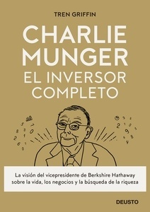 Charlie Munger: El inversor completo