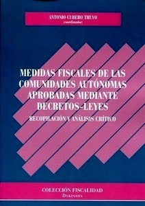 Medidas fiscales de las comunidades autónomas aprobadas mediante decreto-leyes