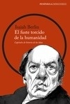 Fuste torcido de la humanidad, El "Capítulos de historia de las ideas"