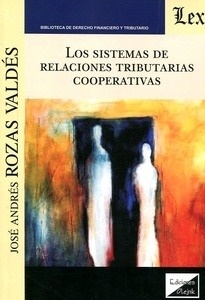 Sistemas de relaciones tributarias cooperativas, Los