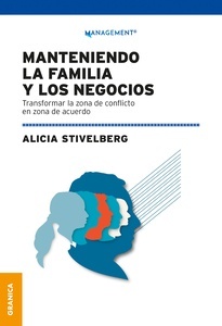 Manteniendo la familia y los negocios. Transformar la zona de conflicto en zona de acuerdo