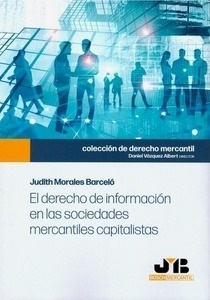 Derecho de información en las sociedades mercantiles capitalistas, El