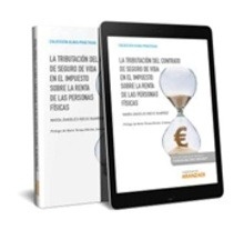 Tributación del contrato de seguro de vida en el impuesto sobre la renta de las personas físicas, La