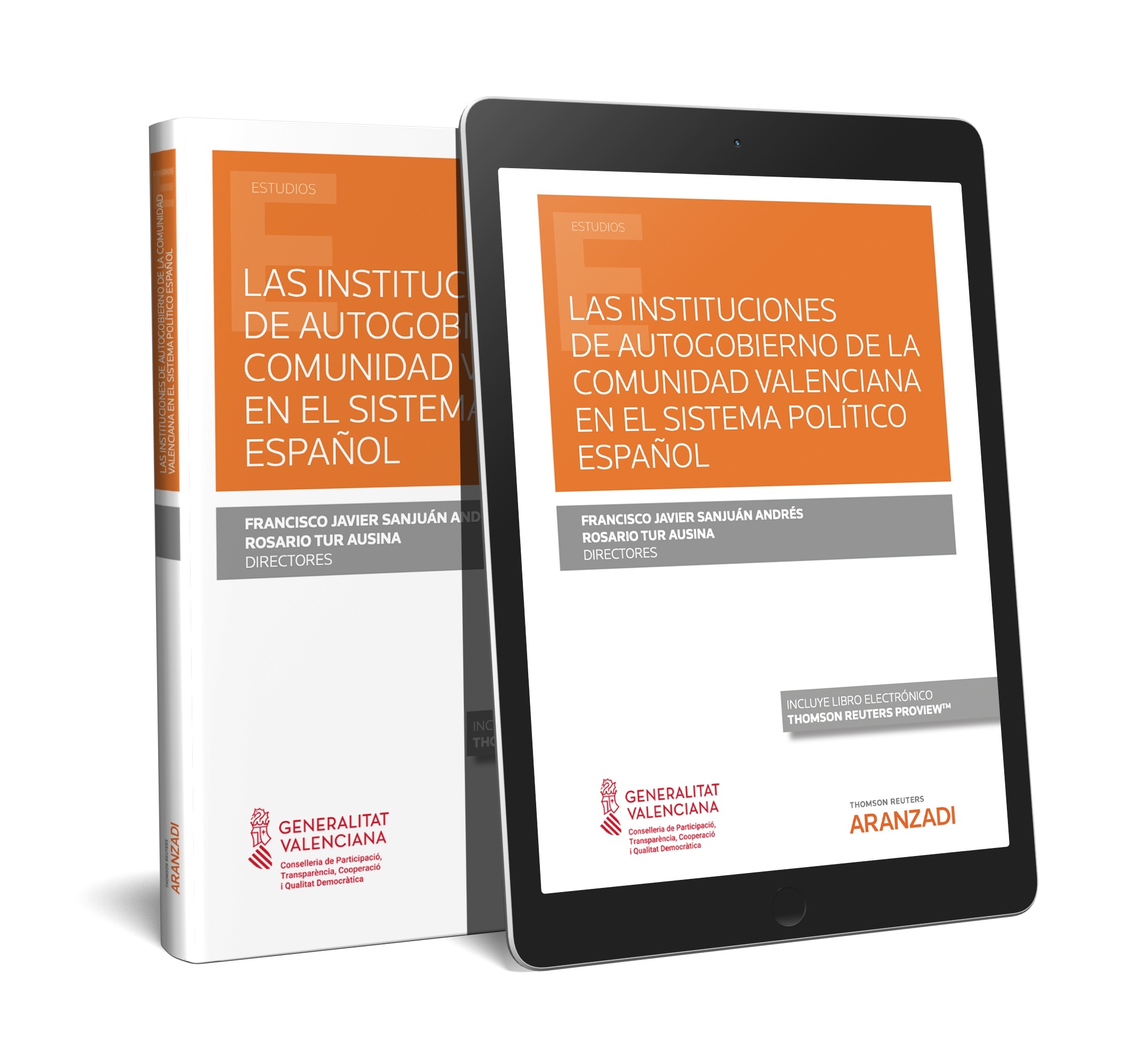 Instituciones de autogobierno de la comunidad valenciana en el sistema político español, Las