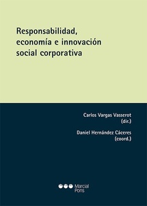 Responsabilidad, economía e innovación social corporativa