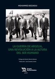 Guerra de Argelia, una revolución a la altura del ser humano, La