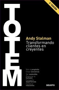 TOTEM "Transformando clientes en creyentes"