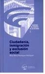 Ciudadanía, Inmigración y Exclusión Social